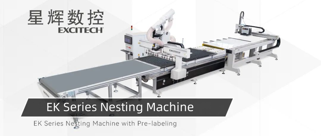 Excitech's EK Series Nesting Kəsmə Maşın, ağac emalı sənayesi üçün səmərəli və dəqiq bir həlldir.